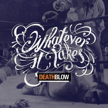 Death Blow by Whatever It Takes - album cover