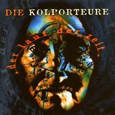 Der Lauf der Zeit by Kolporteure - album cover