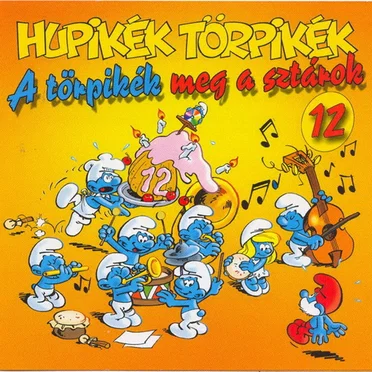12: A Törpikék Meg A Sztárok