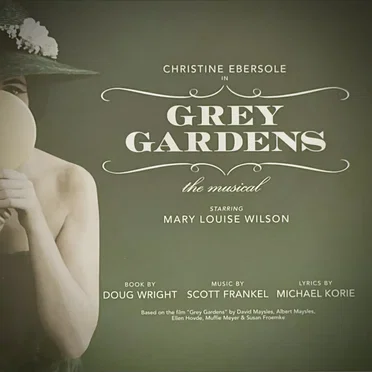 Grey Gardens: The Musical