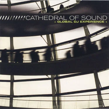 Cathedral of Sound: Global DJ Experience by Various Artists - album cover
