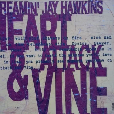Heart Attack & Vine