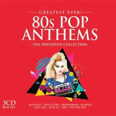 Greatest Ever! 80s Pop Anthems: The Definitive Collection by Various Artists - album cover