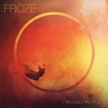 Invisible People by Froze - album cover