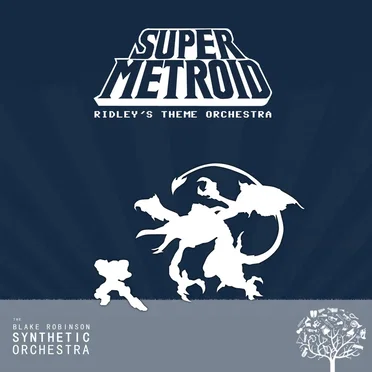 Super Metroid: Ridley’s Theme Orchestra by The Blake Robinson Synthetic Orchestra - album cover