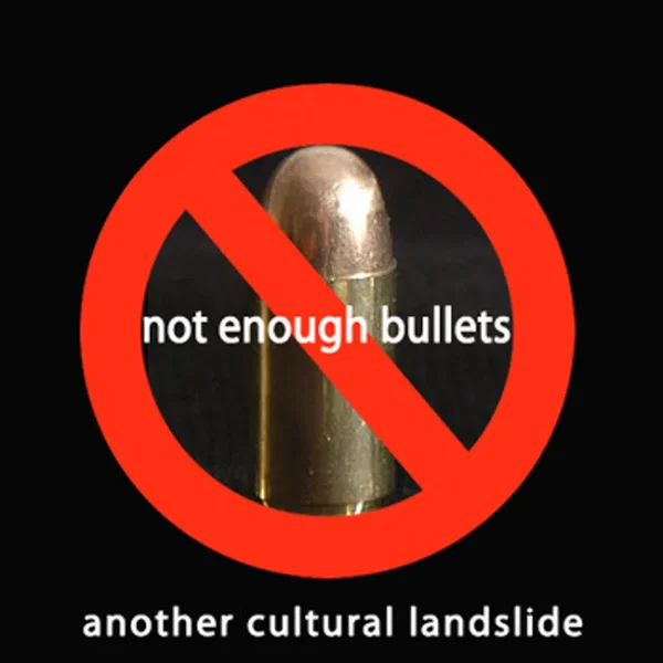 Not Enough Bullets (Benefit version)