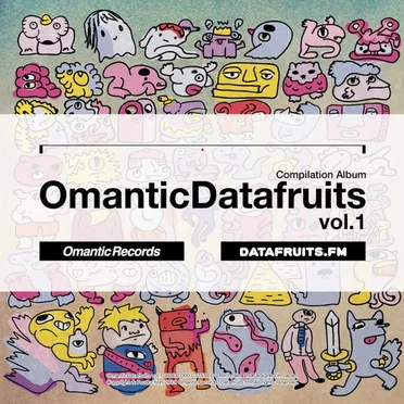 Omanticdatafruits, Vol. 1 by Various Artists - album cover