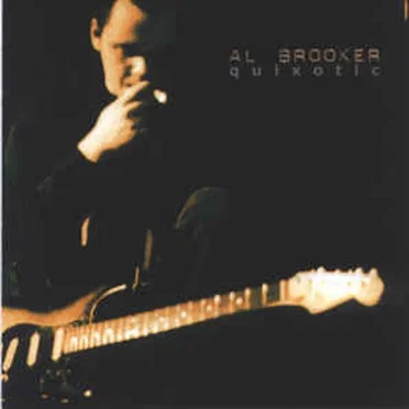 Quixotic by Al Brooker - album cover