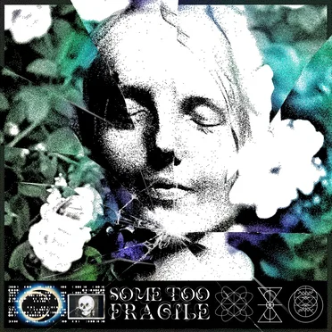 Some Too Fragile by Scythe - album cover