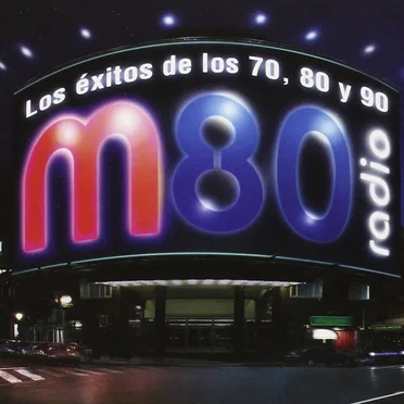 M80 Radio: Los éxitos de los 70, 80 y 90 by Various Artists - album cover