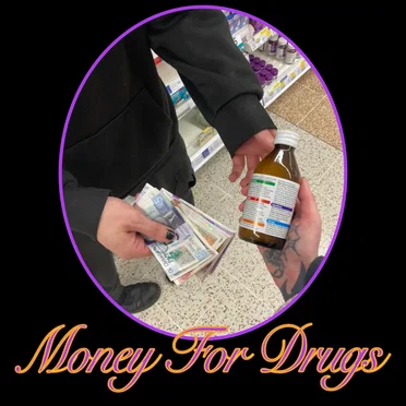 Money for Drugs