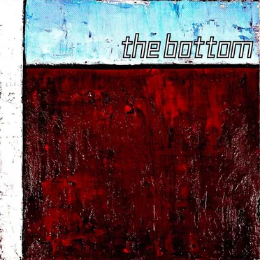 The Bottom by Who Saw Her Die? - album cover