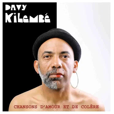 Chansons d’amour et de colère