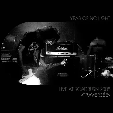 Traversée (live at Roadburn, 2008)