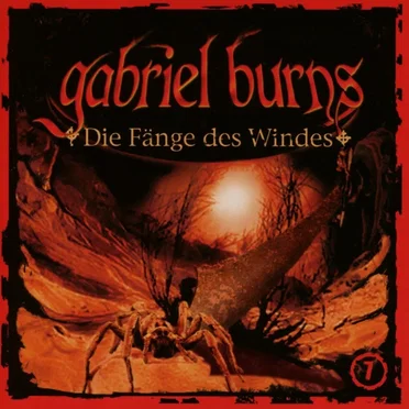 Gabriel Burns, Episode 7: Die Fänge des Windes by Gabriel Burns - album cover