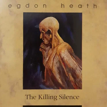 The Killing Silence by Egdon Heath - album cover