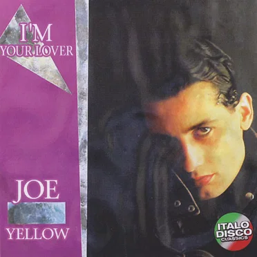 I'm Your Lover by Joe Yellow - album cover