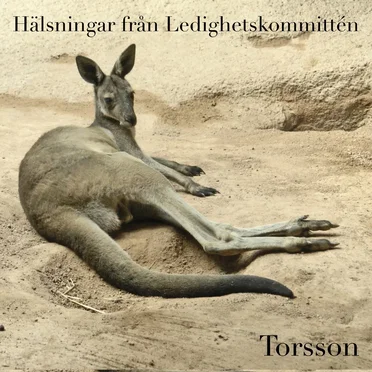 Hälsningar från Ledighetskommittén