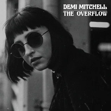 The Overflow by Demi Mitchell - album cover