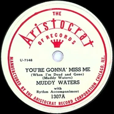 You're Gonna' Miss Me (When I'm Dead and Gone) / Mean Red Spider