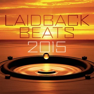 Laidback Beats 2015 by Various Artists - album cover