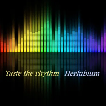 Taste the Rhythm by Herlubium - album cover