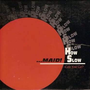 How Slow Can You Go? by Various Artists - album cover