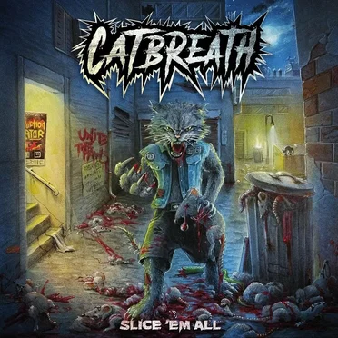 Slice 'em All by Catbreath - album cover