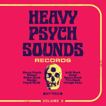Heavy Psych Sounds Records: Volume V by Various Artists - album cover