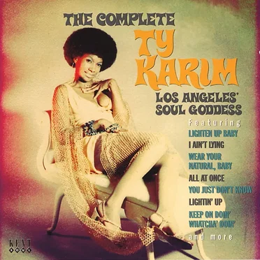 The Complete Ty Karim: Los Angeles' Soul Goddess by Ty Karim - album cover