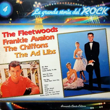 The Fleetwoods / Frankie Avalon / The Chiffons / The Ad Libs (La grande storia del rock) by Various Artists - album cover