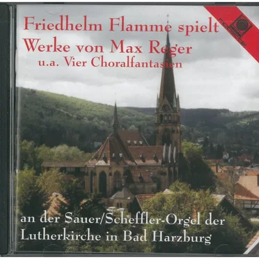 Friedhelm Flamme spielt Werke von Max Reger