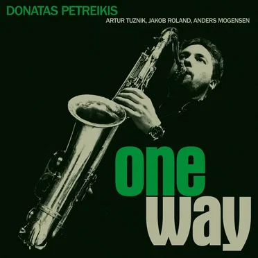 One Way by Donatas Petreikis - album cover