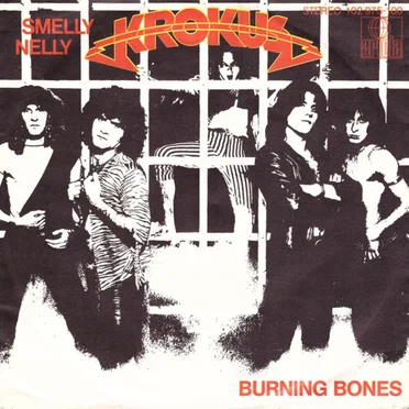 Smelly Nelly / Burning Bones