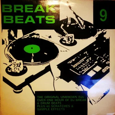 Break Beats 9 by The Original Unknown DJs - album cover