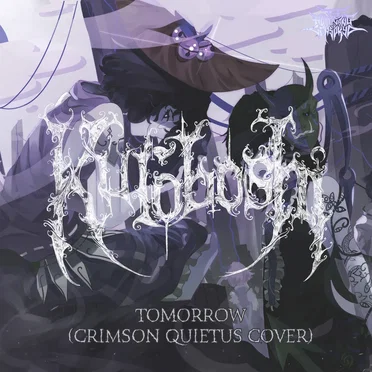 Tomorrow (Crimson Quietus Cover) by Kuroboshi - album cover