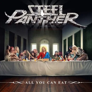 All You Can Eat by Steel Panther - album cover