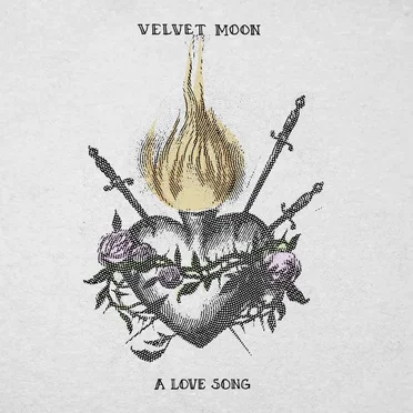 A Love Song by Velvet Moon - album cover