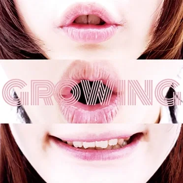 GROWING