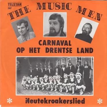 Carnaval op het Drentse land / Neutekroakerslied