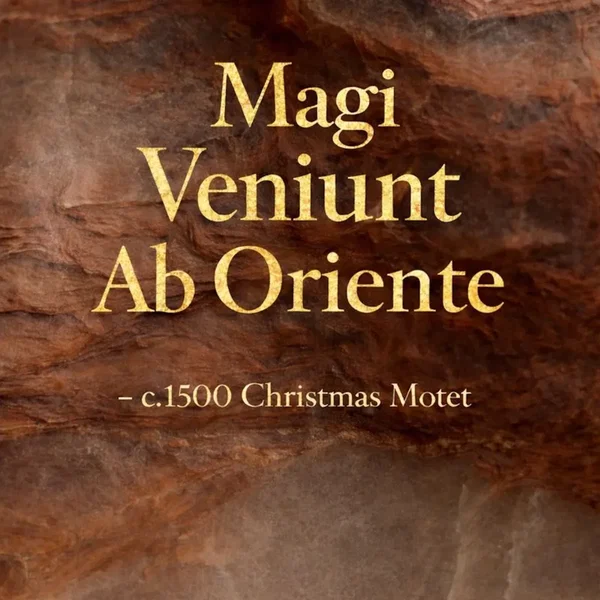 Magi veniunt ab oriente