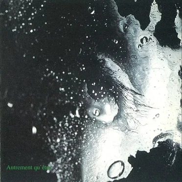 Autrement qu’être by Autrement qu’être - album cover
