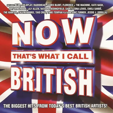 Now That's What I Call British by Various Artists - album cover