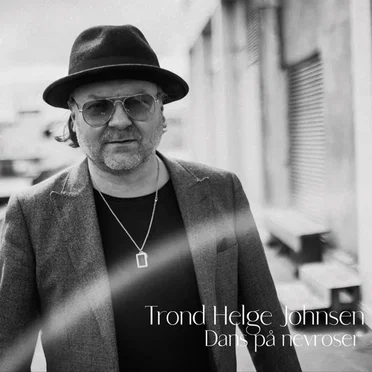 Dans på Nevroser by Trond Helge Johnsen - album cover