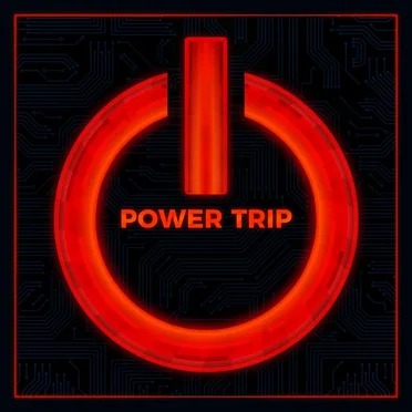 Power Trip