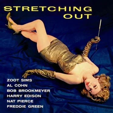 Stretching Out / Kansas City Revisited by Zoot Sims - album cover