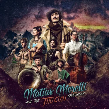 Matias Merelli & The Titu Cusi Experience by Matías Merelli - album cover