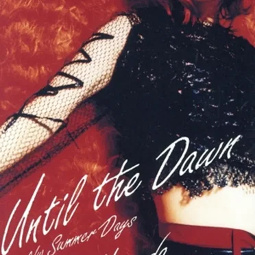 Until the Dawn