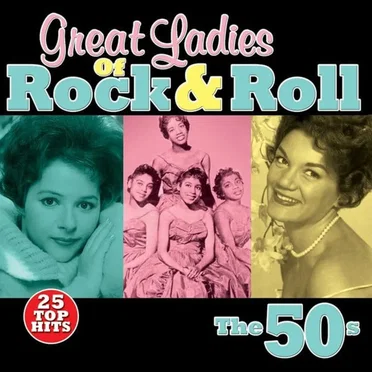 Great Ladies of Rock 'n Roll: The 50's by Various Artists - album cover