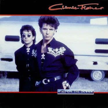 Fire on the Ocean by Climie Fisher - album cover